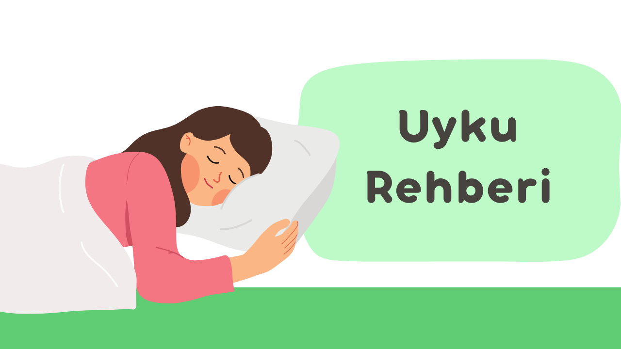 Uyku Rehberi